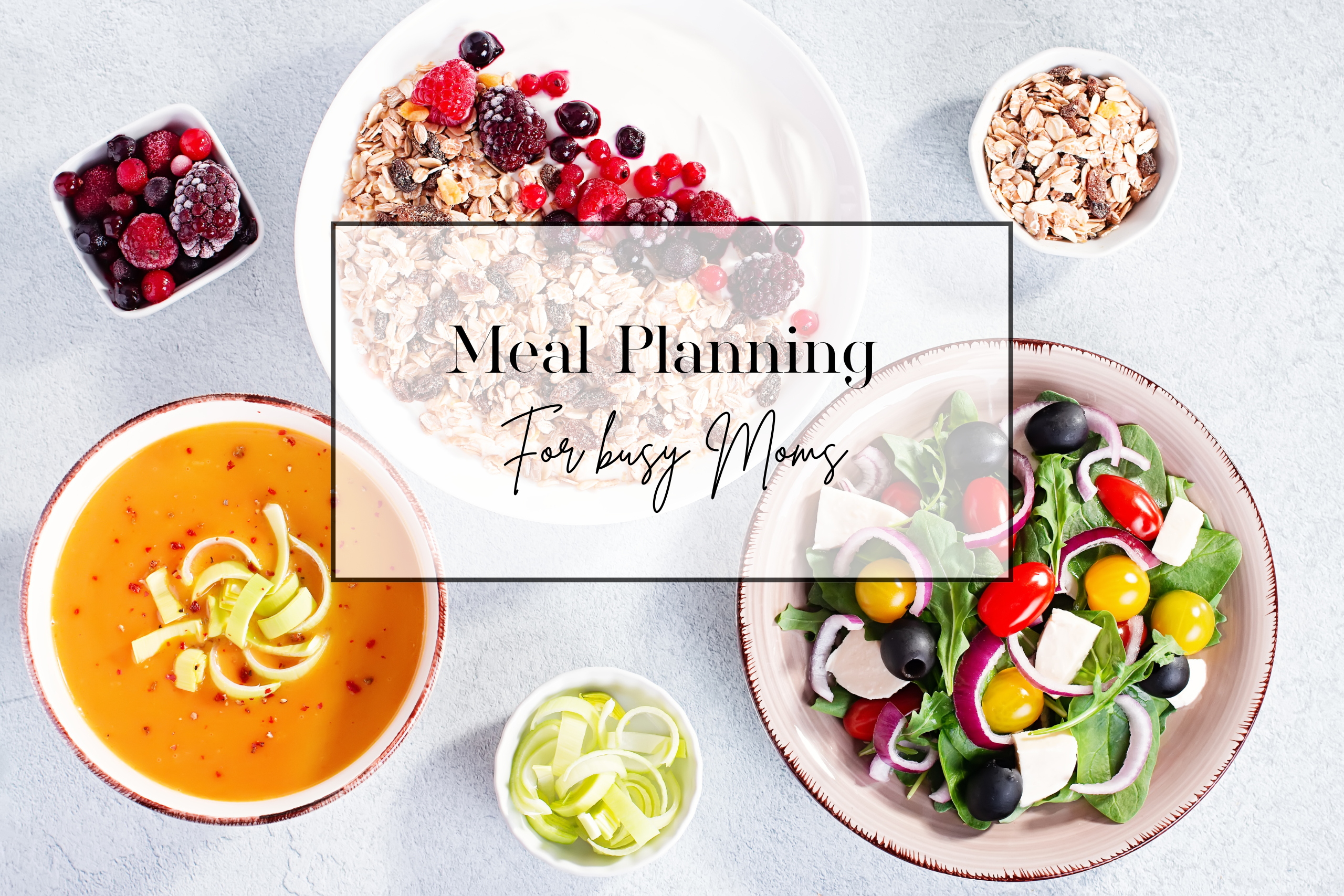 Meal planning for busy moms