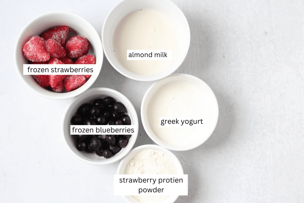 Ingredients for High Protein Strawberry Blueberry Smoothie
