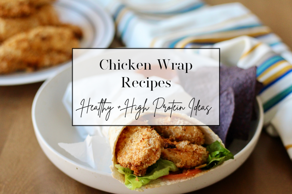 Chicken Wrap Recipes